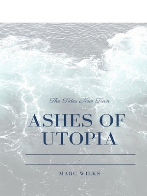 cover image of Ashes of Utopia